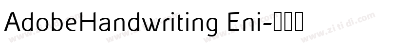 AdobeHandwriting Eni字体转换